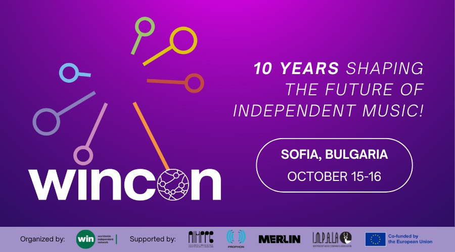 СОФИЯ ЩЕ БЪДЕ СВЕТОВЕН ЦЕНТЪР НА НЕЗАВИСИМАТА МУЗИКА: WINCON 2025